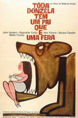Toda Donzela tem um Pai que � uma Fera