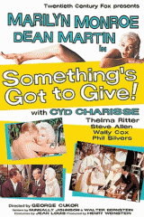 Something�s Got to Give