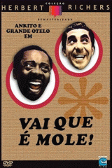 Vai Que � Mole